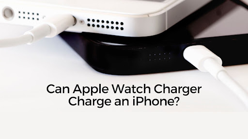 Does Apple Watch Charger Work on iPhone?